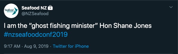 Seafood NZ tweet about Shane Jones' claim that he's happy to be known as the Ghost Fishing Minister'