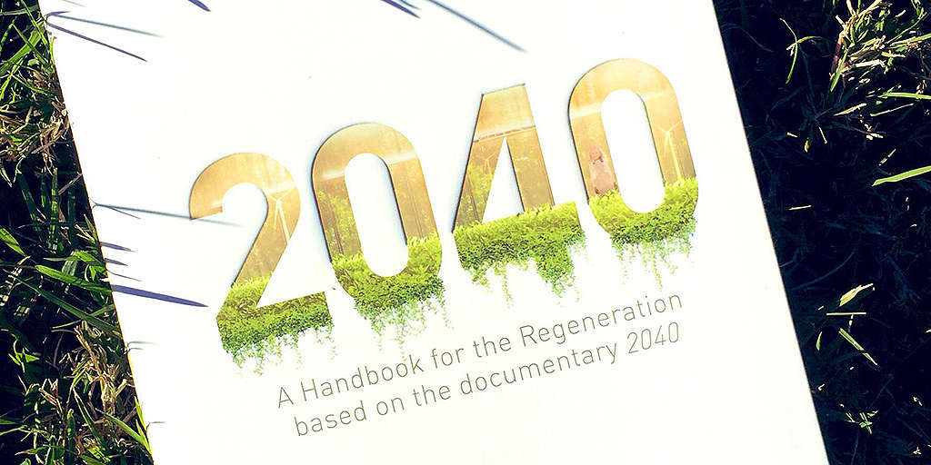 Two of four hopeful books for your Covid reading list - 2040 - A handbook for regeneration