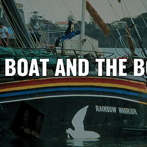 Rainbow Warrior bombing: The Boat and the Bomb (2005) - full length version