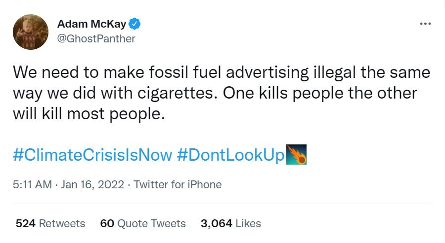Туит на режиьора Адам Маккей за забраната на реклами на изкопаеми горива