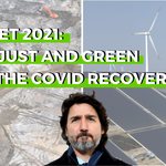 2021 Federal budget analysis: how just and green will the COVID recovery be?