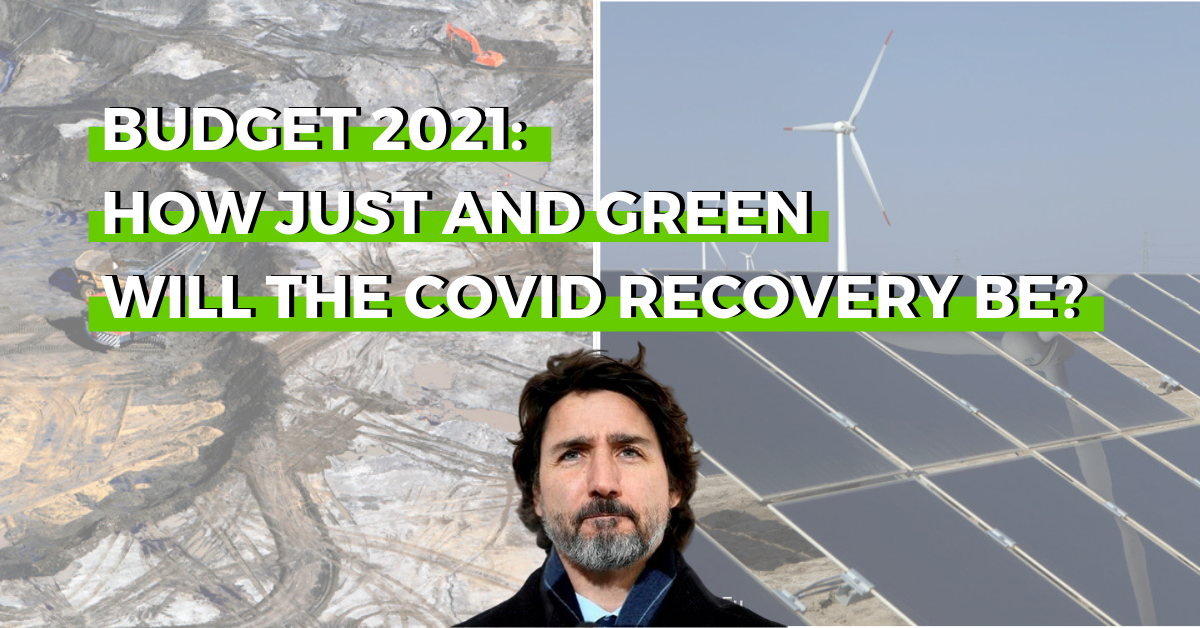 2021 Federal Budget analysis: how just and green will the COVID recovery be?