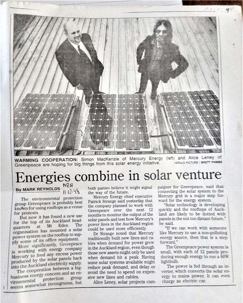 11 December 1998 Greenpeace and Mercury Energy sign the first solar net-metering agreement in NZ. NZ Herald