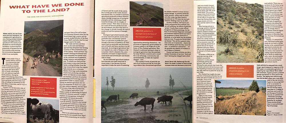 July 1991 Greenpeace New Zealand publishes its vision for ‘Ecological Agriculture in New Zealand’ in an article written by Pesticides Campaigner Meriel Watts