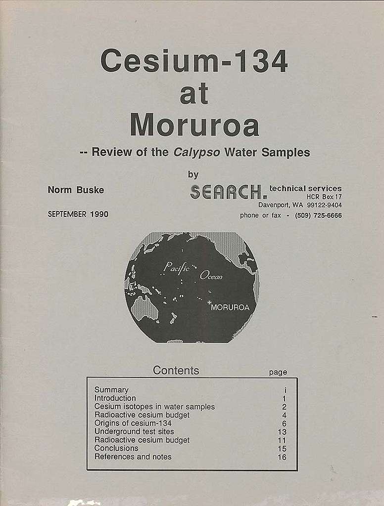 31 August 1990: US scientist Norm Buske publishes a new report revealing that water in Moruroa lagoon was contaminated with Cesium-134 and Cesium-137 that had leaked from the underground nuclear tests there