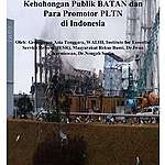 Sesat Pikir dan Kebohongan Publik yang dilakukan BATAN dan Para Promotor PLTN di Indonesia