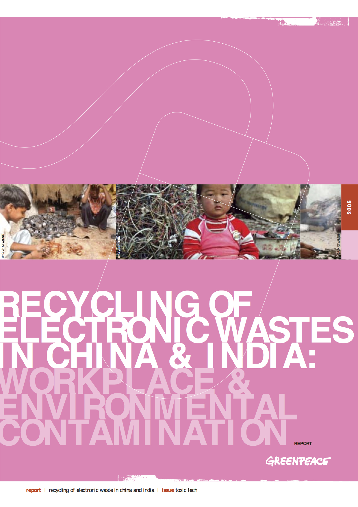 RECYCLING OF ELECTRONIC WASTES IN CHINA & INDIA