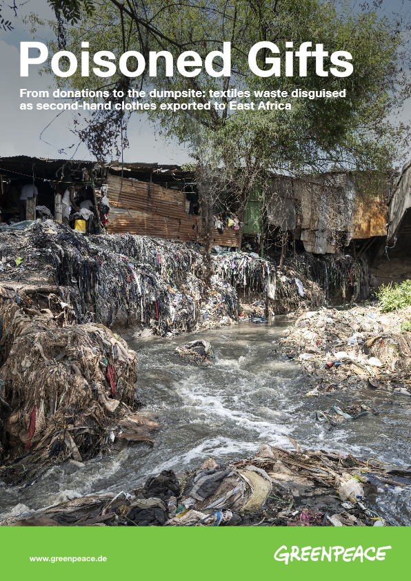 Poisoned Gifts - From donations to the dumpsite: Textile waste disguised as  second-hand clothes exported to East Africa - Greenpeace International