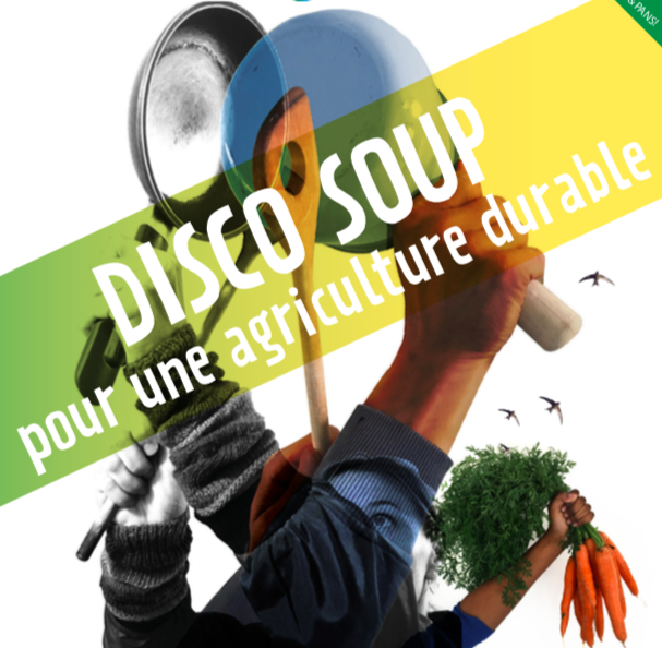 Disco Soup pour une agriculture durable.