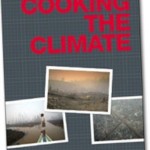 Cooking the Climate
