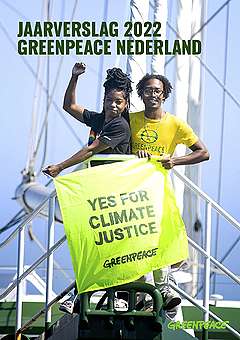 Jaarverslag 2022 - Greenpeace Nederland - Greenpeace Nederland