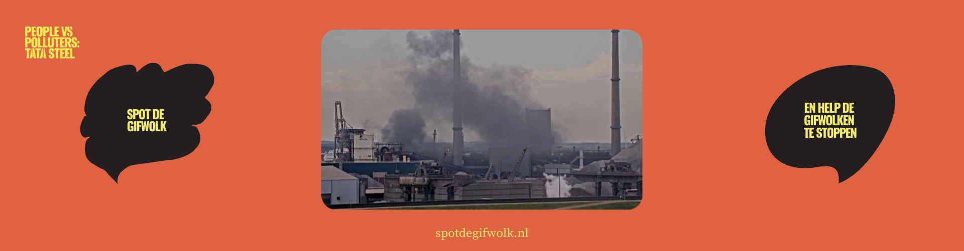 Greenpeace - People vs Polluters: Tata Steel in Netherlands