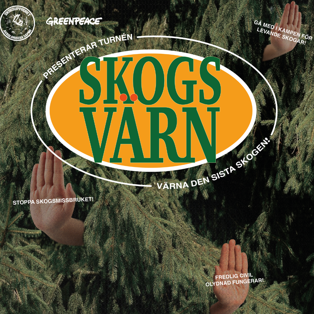 Loggan för Greenpeace turné "Skogsvärn" syn i förgrunden, med träd i bakgrunden och tre händer som sticker ut mellan grenarna i en klassisk "stopp"-gest, för att symbolisera att vi skyddar skogen