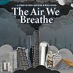 你呼吸的空氣乾淨嗎？全球深陷空氣污染危機，人類生存安全堪慮
