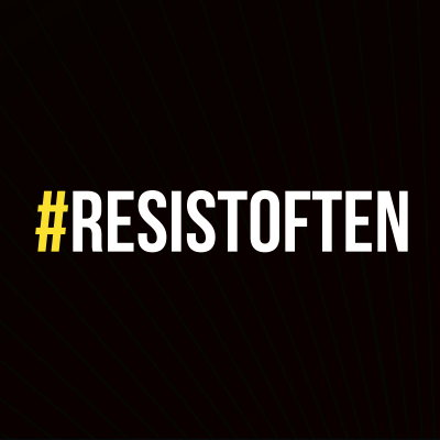 Downloadable #ResistOften Graphic