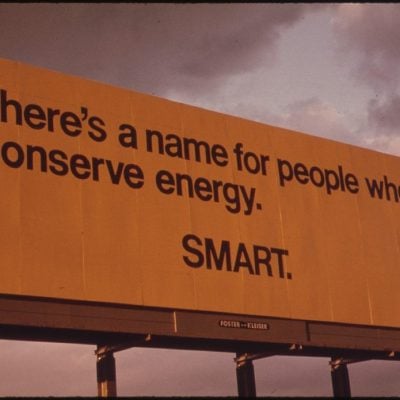 Billboard Advising Passing Motorists of the Seriousness of the Energy Shortage in Oregon During the Fall of 1973